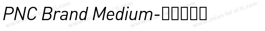 PNC Brand Medium字体转换